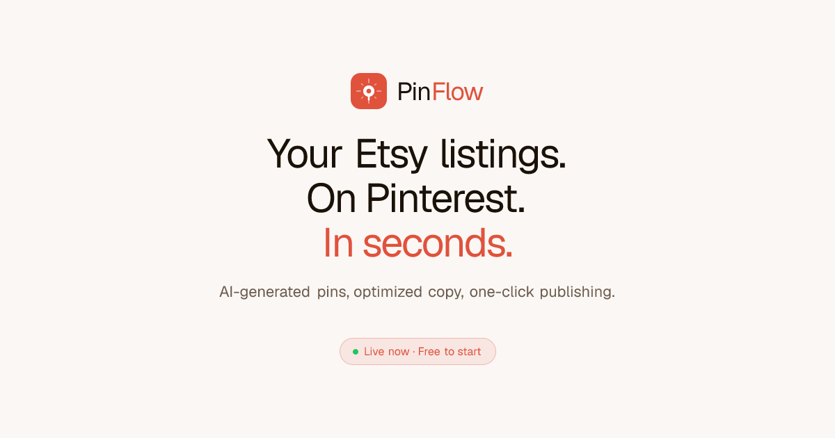 PinFlow — Turn Etsy Listings into Pinterest Pins with AI